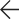 Left Arrow